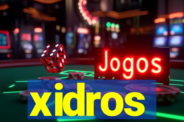 xidros