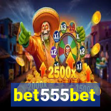 bet555bet