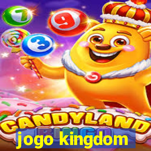 jogo kingdom