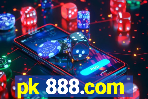 pk 888.com
