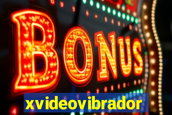 xvideovibrador