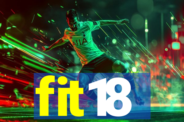 fit18