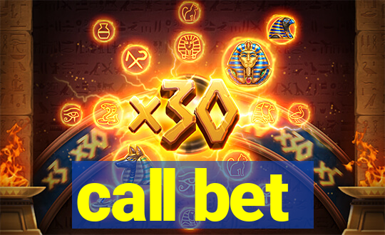 call bet
