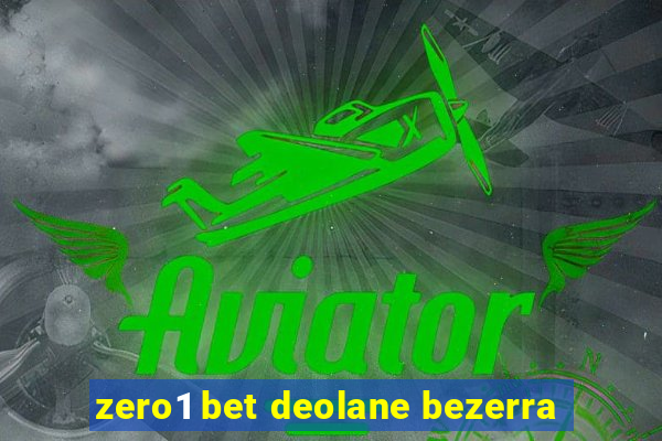 zero1 bet deolane bezerra