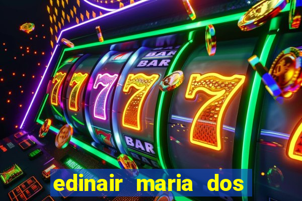 edinair maria dos santos moraes