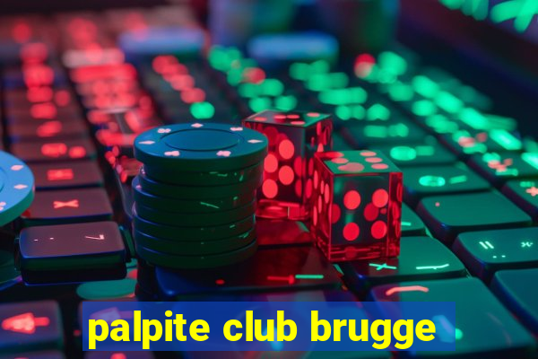 palpite club brugge