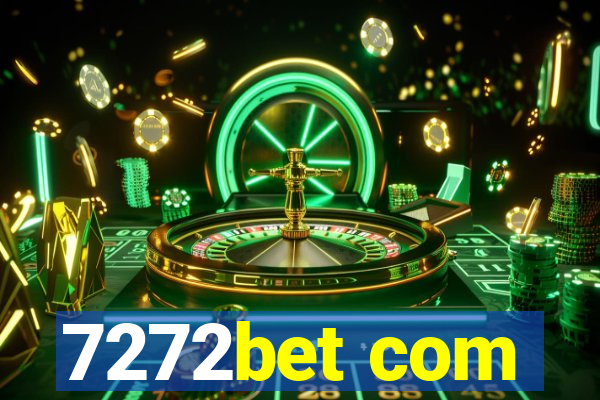 7272bet com