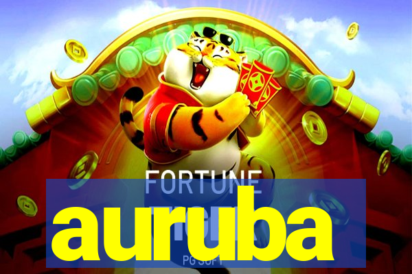 auruba