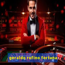 geraldo rufino fortuna