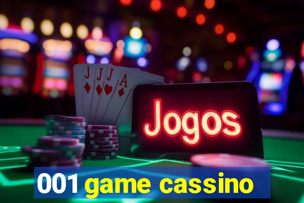 001 game cassino