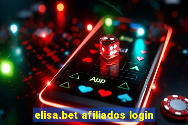 elisa.bet afiliados login