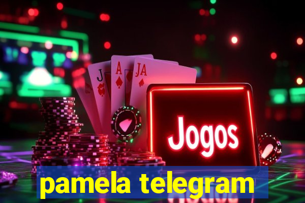 pamela telegram