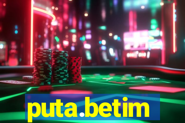 puta.betim