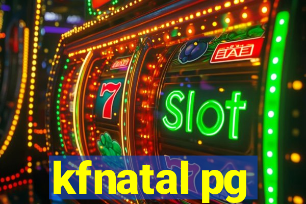 kfnatal pg