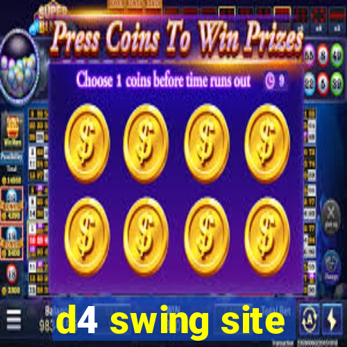 d4 swing site