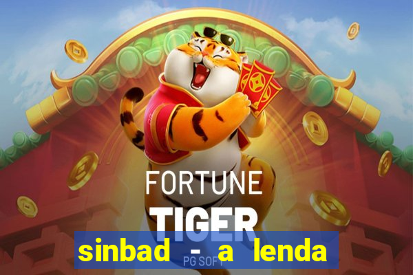 sinbad - a lenda dos sete mares dublado filme completo dublado download