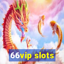66vip slots