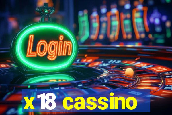 x18 cassino