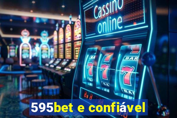 595bet e confiável