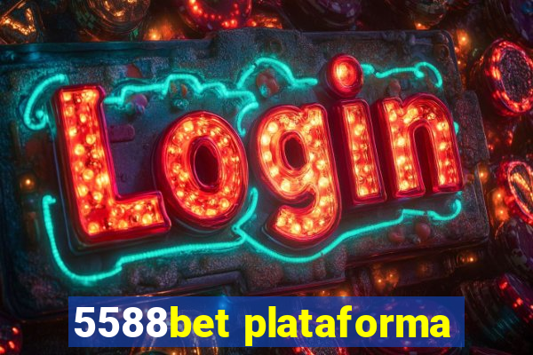 5588bet plataforma