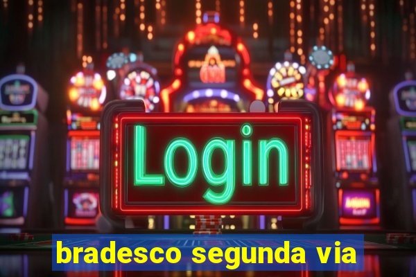 bradesco segunda via