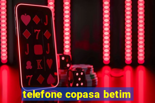telefone copasa betim