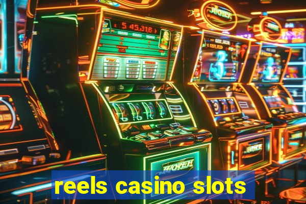 reels casino slots