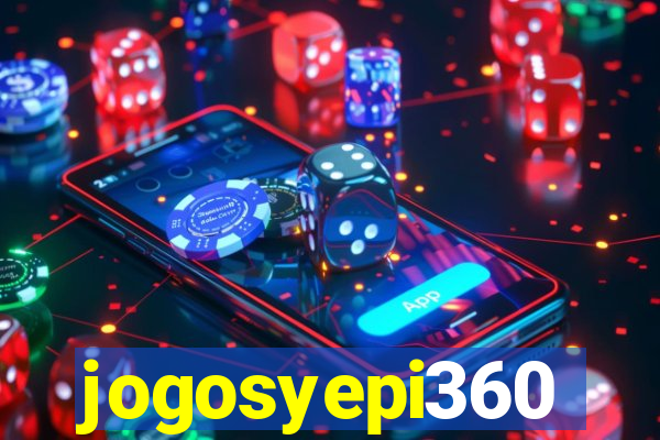 jogosyepi360