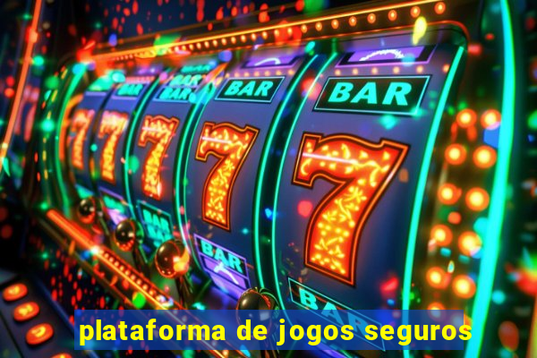 plataforma de jogos seguros