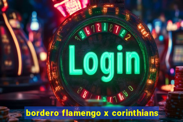 bordero flamengo x corinthians