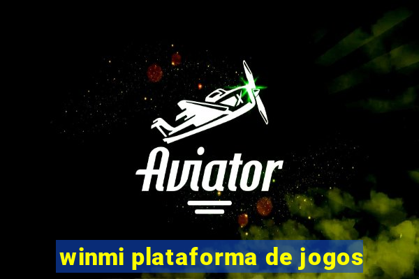 winmi plataforma de jogos