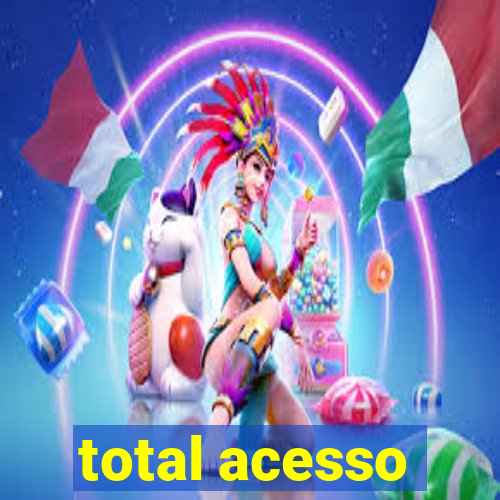 total acesso
