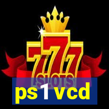ps1 vcd