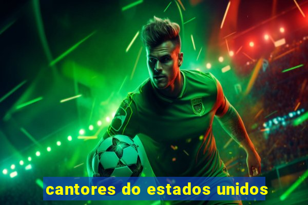 cantores do estados unidos