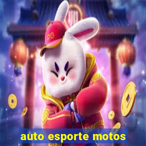 auto esporte motos