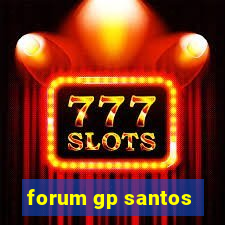 forum gp santos