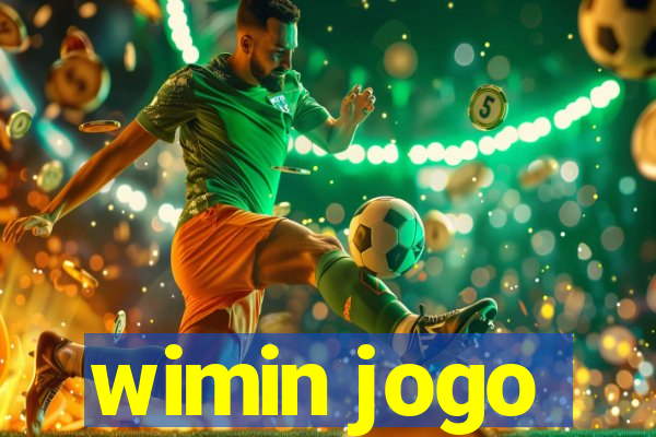 wimin jogo