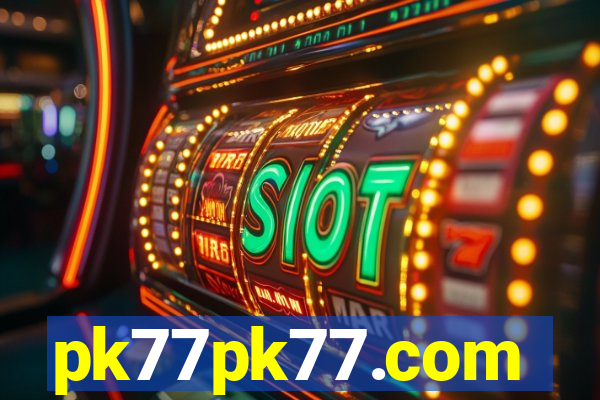 pk77pk77.com