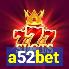 a52bet