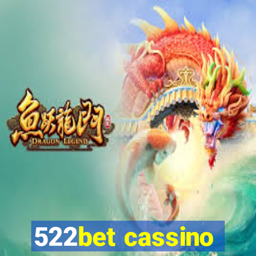522bet cassino