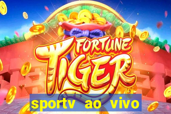sportv ao vivo online multi