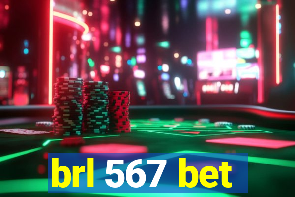 brl 567 bet
