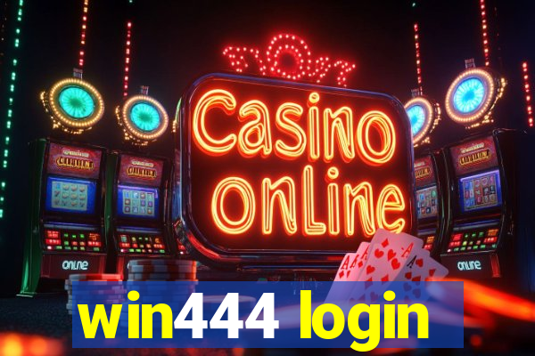 win444 login