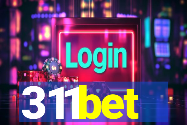 311bet
