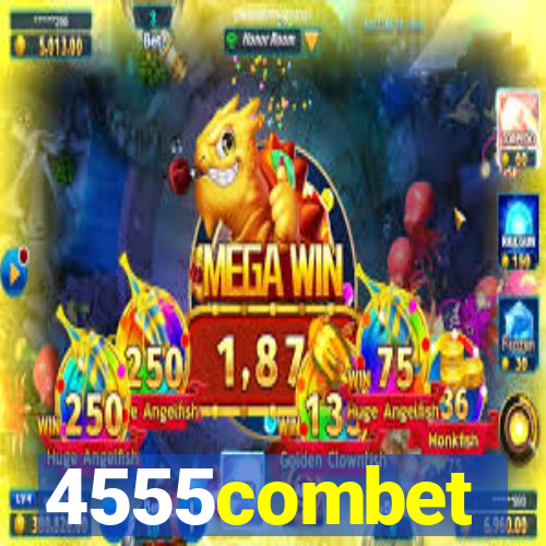 4555combet