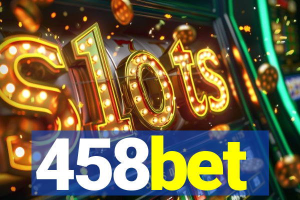 458bet