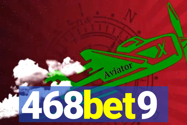 468bet9