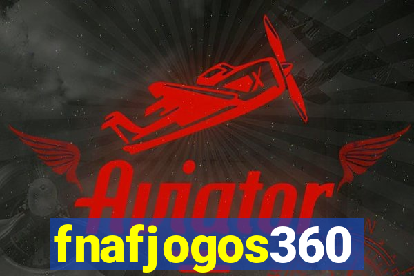 fnafjogos360