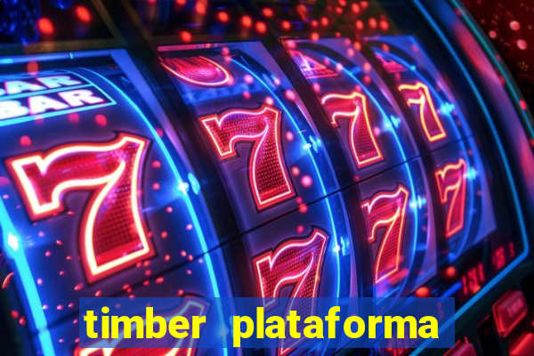timber plataforma de jogos