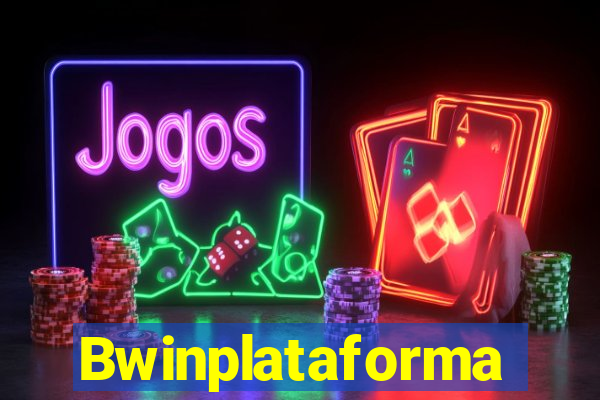Bwinplataforma